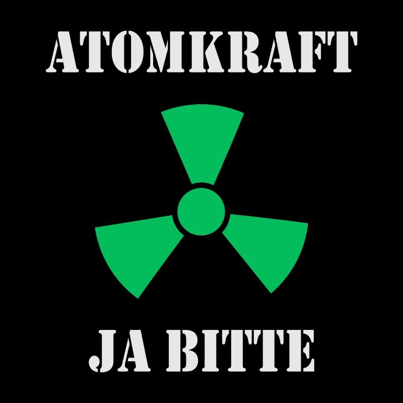 Atomkraft, Ja bitte