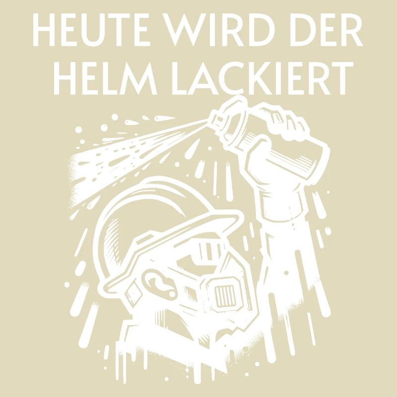 Bier - Heute wird der Helm lackiert Trinkspruch