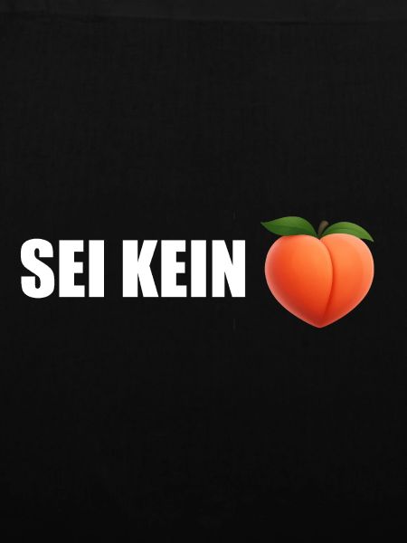 Sei Kein Peach