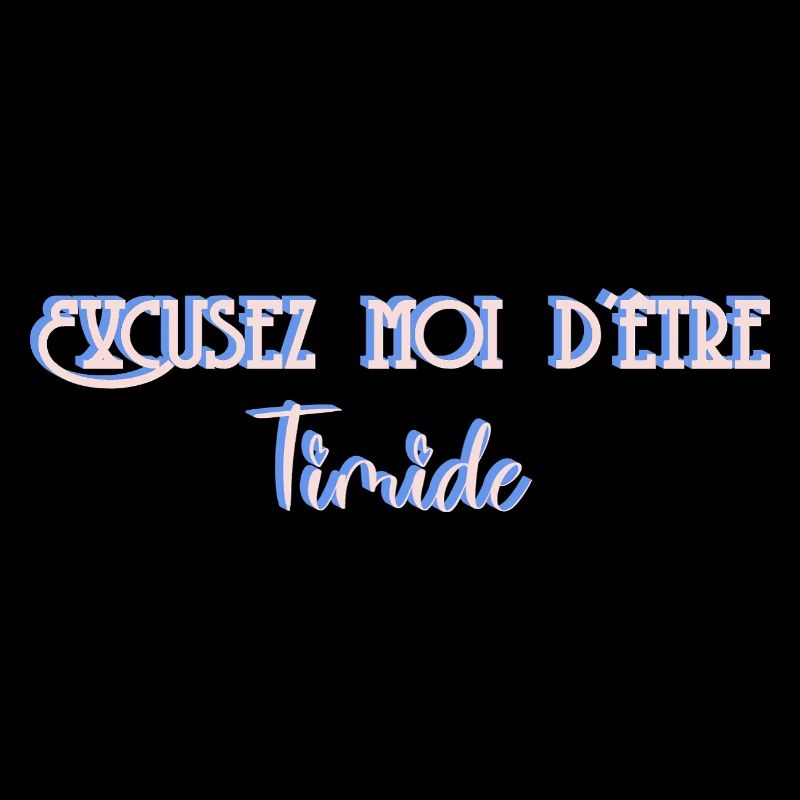 Pour les timides
