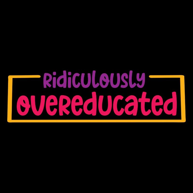 Ridiculously Overeducated 2