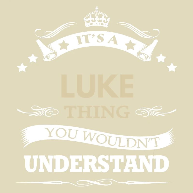 C’est une chose de Luke que tu ne comprendrais pas Nom drôle