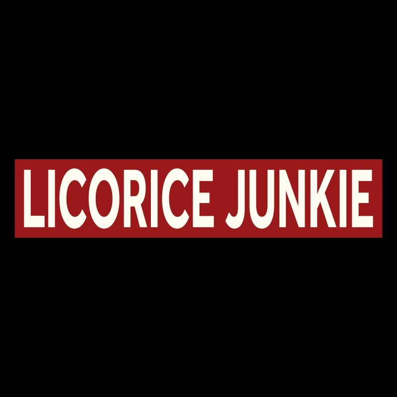 LICORICE JUNKIE