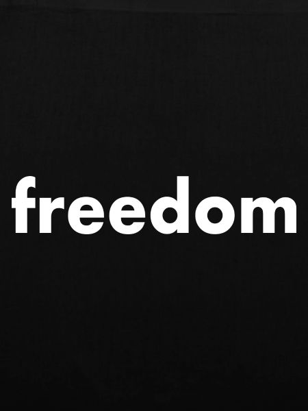 Freedom