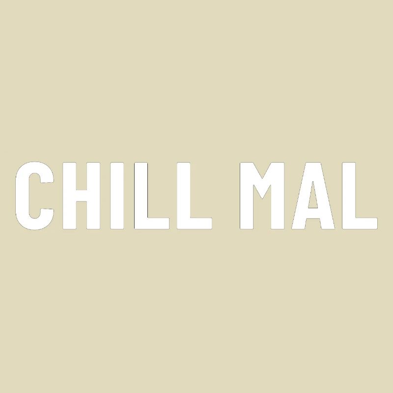 Chill mal