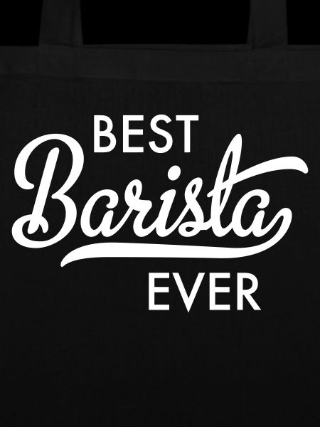 Best Barista ever