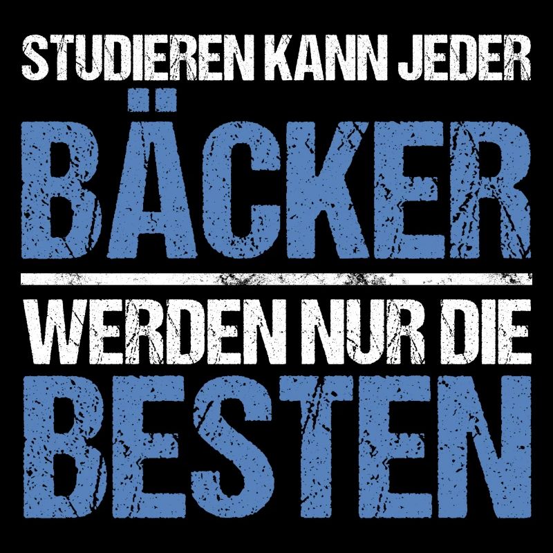 Anyone can study - Bäcker Edition