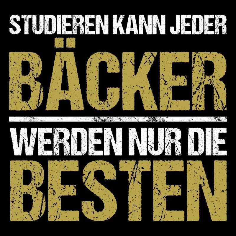 Anyone can study - Bäcker Edition