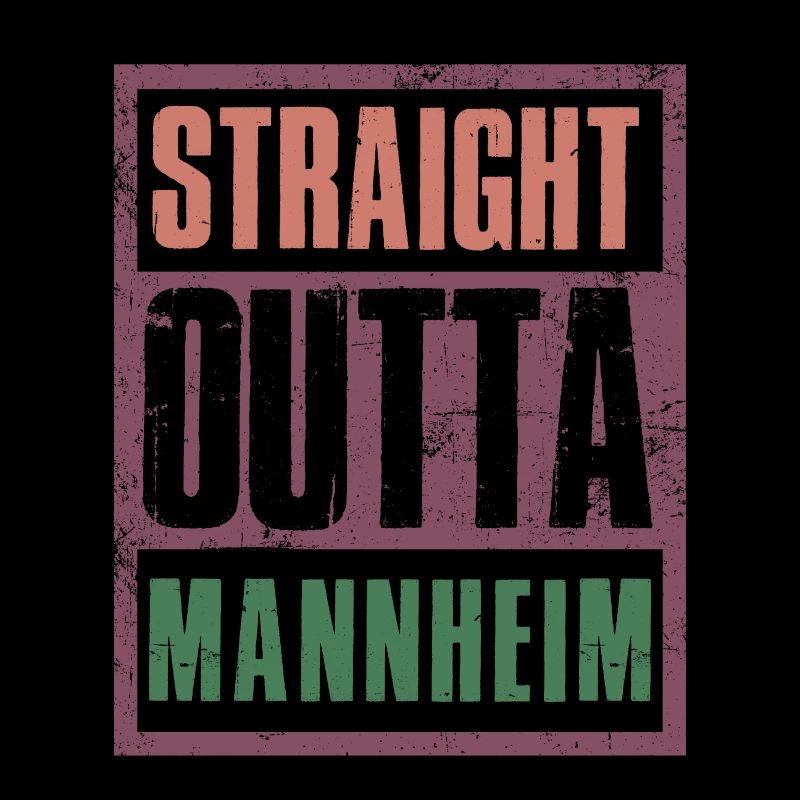 Straight outta Mannheim