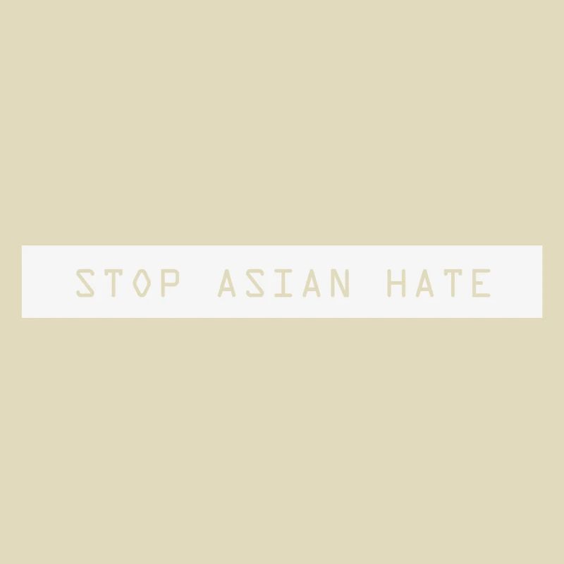 Stop Asian hate crime stop asian hate