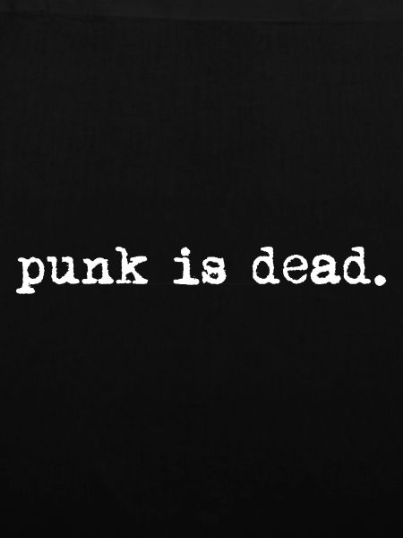 Punk ist tot