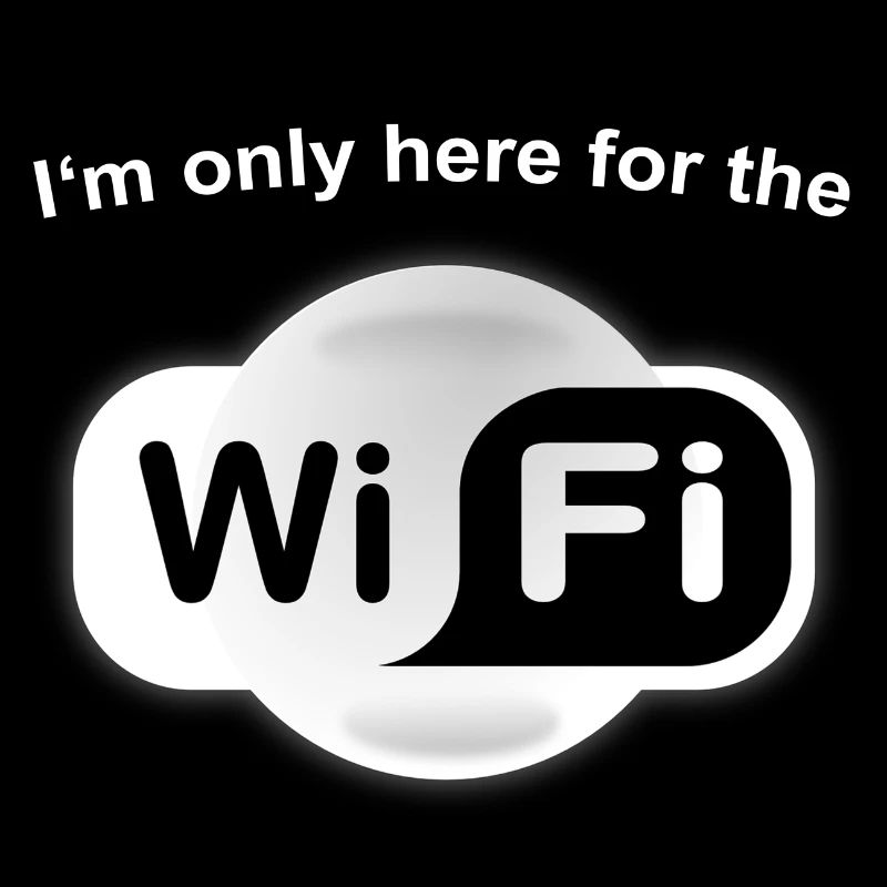 I am only here for the Wifi