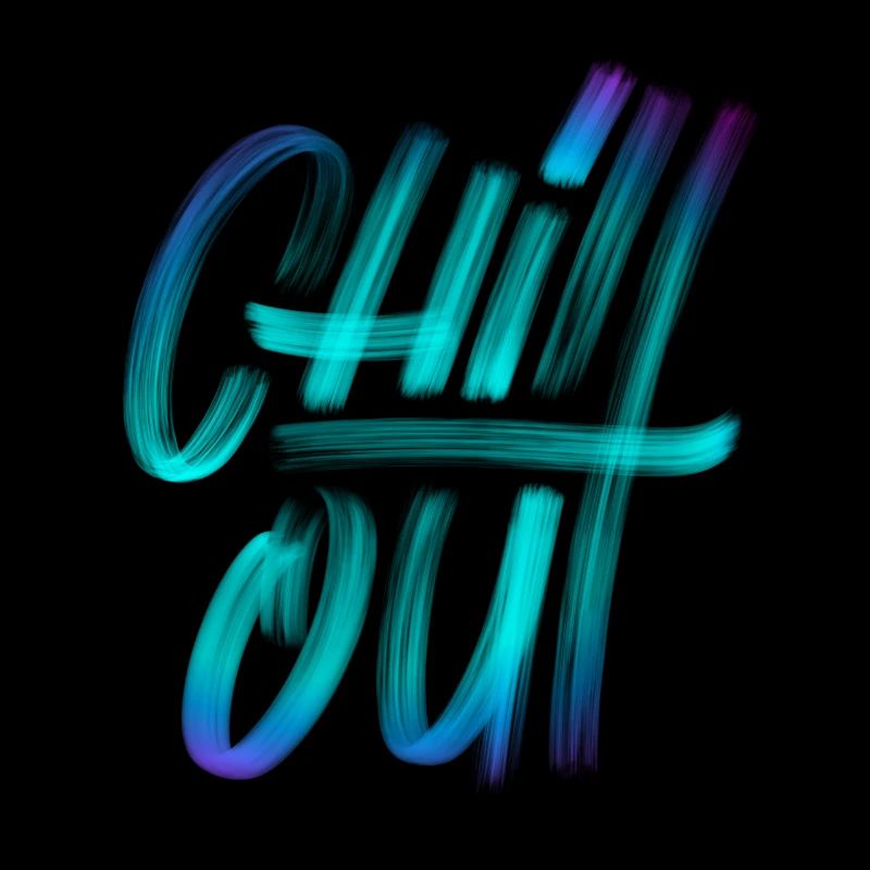 Chill out