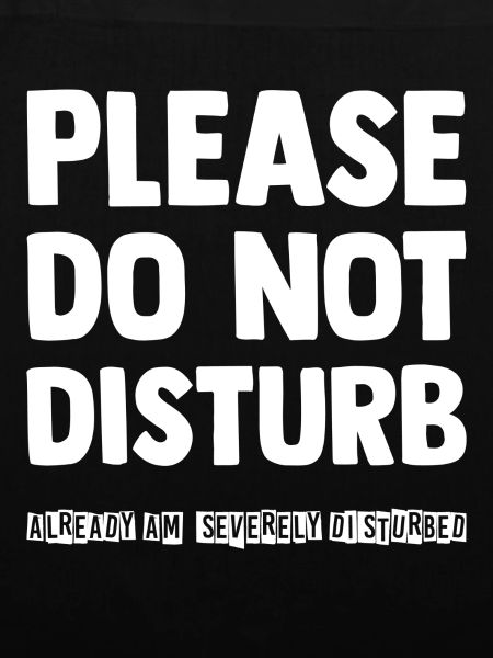 Please do not disturb