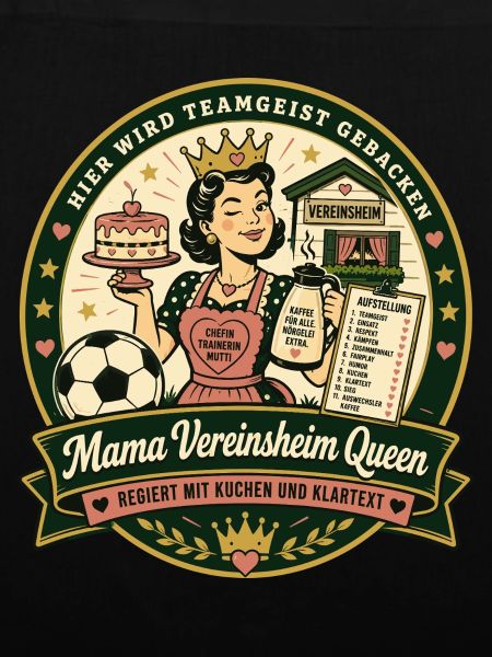 Mama Vereinsheim Queen