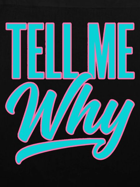 Sag mir, warum Neon-Typografie