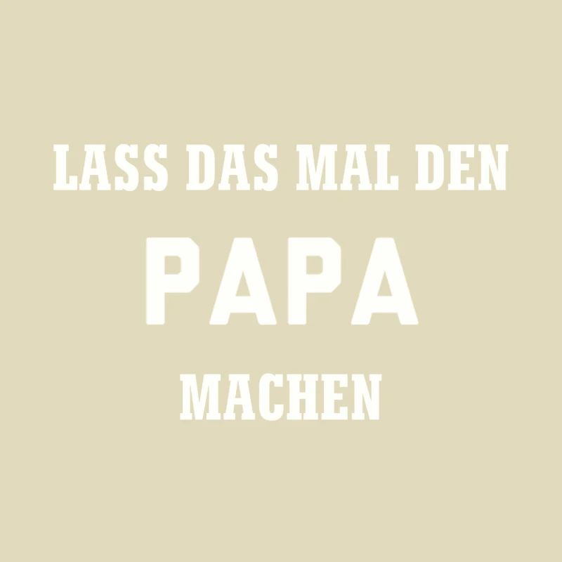 Let's do the daddy