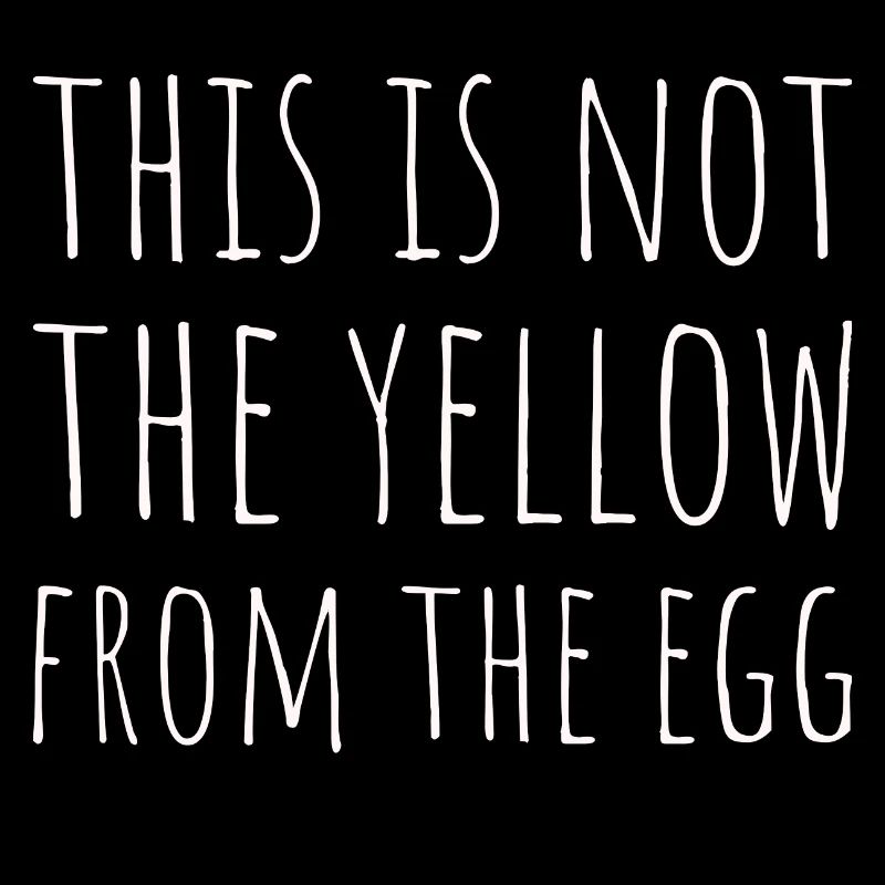 THIS IS NOT THE YELLOW FROM THE EGG
