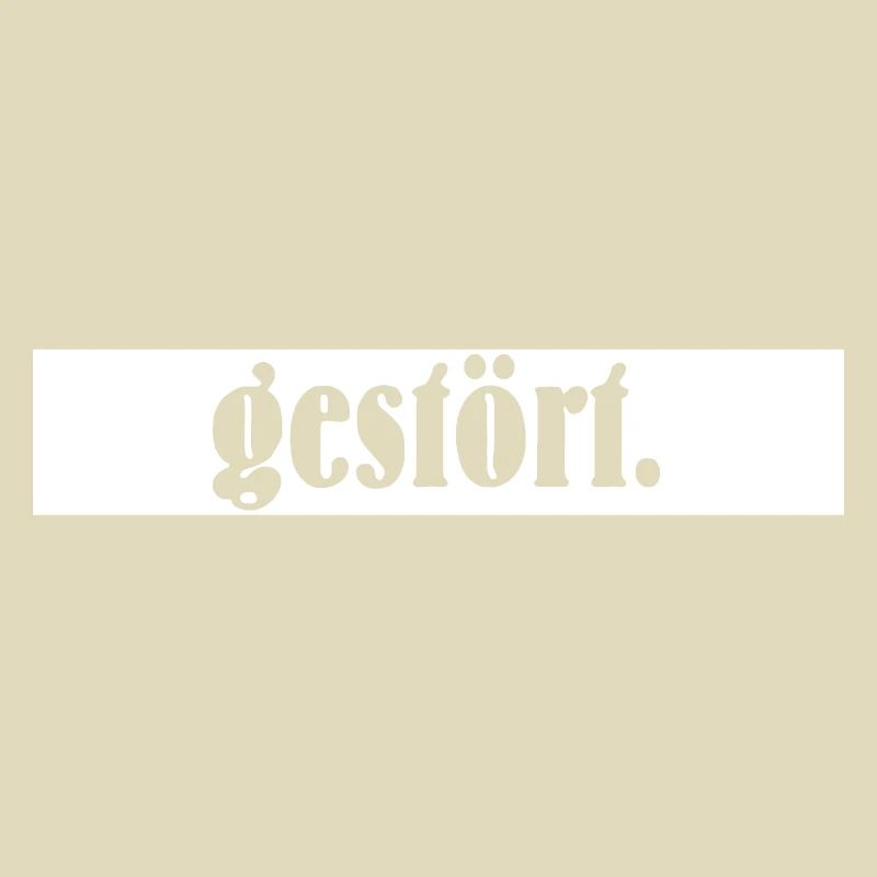 gestört