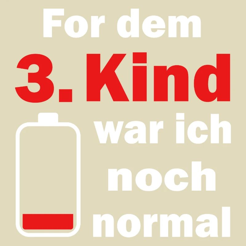 Vor dem dritten Kind war ich noch normal