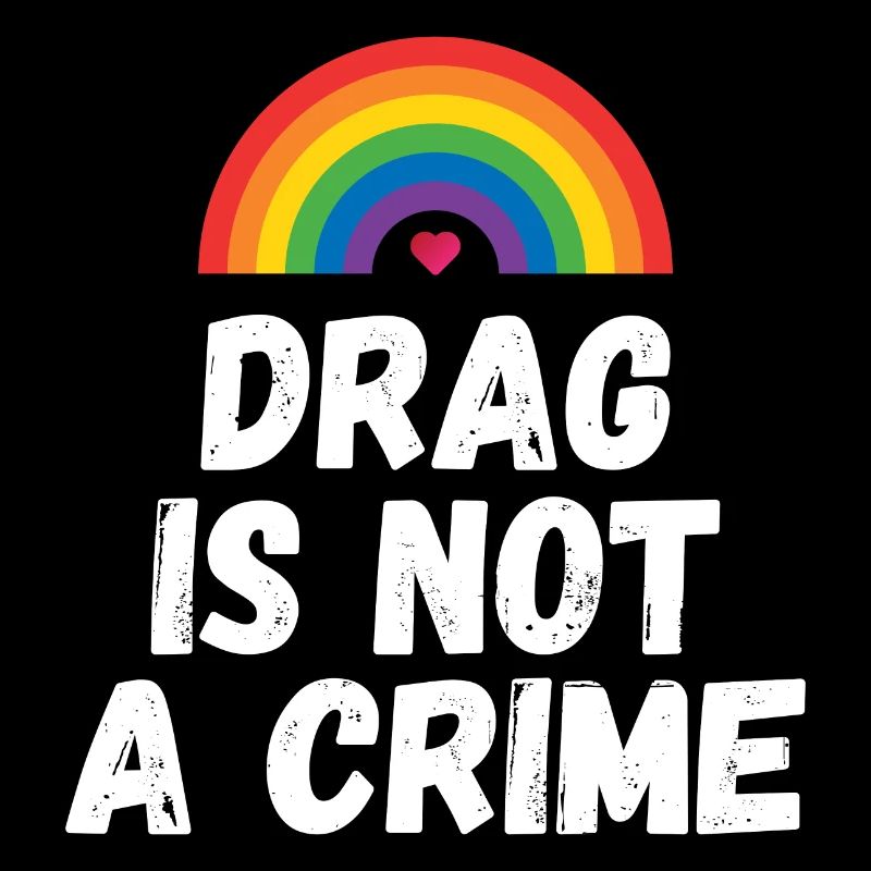 Drag ist kein Verbrechen