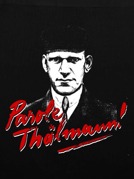 Parole Thälmann!