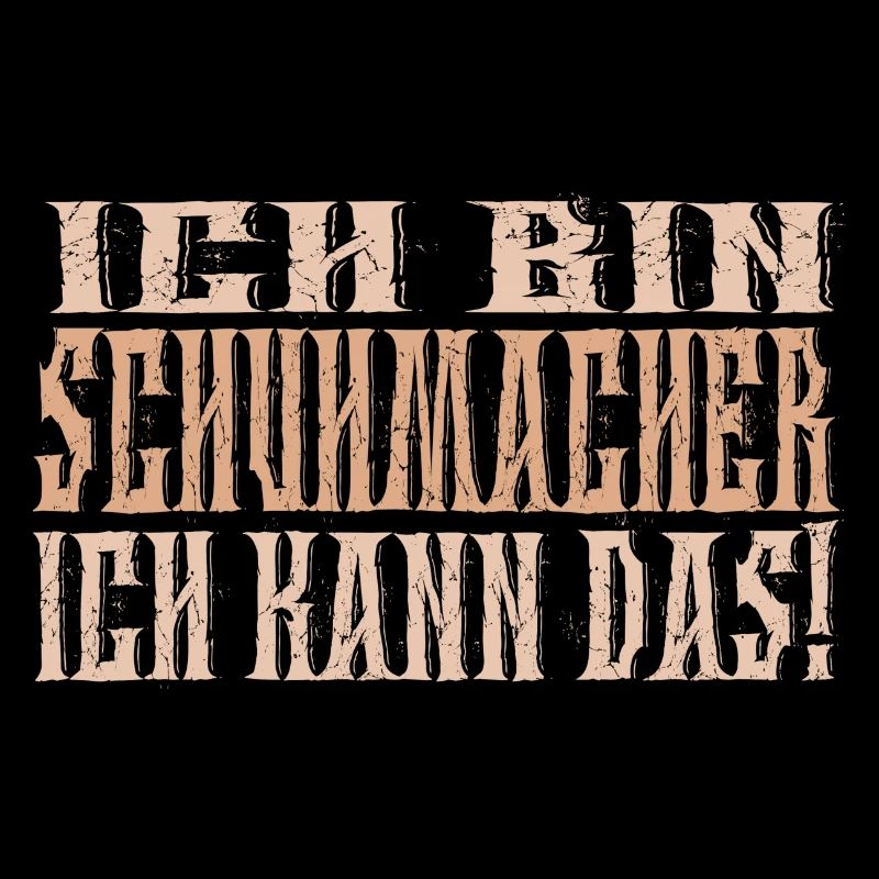 Ich bin Schuhmacher