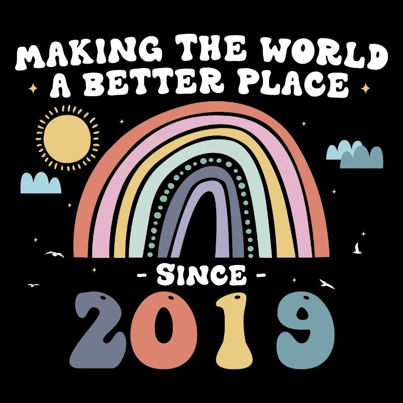 Making The World a Better Place Since 2019, 4th