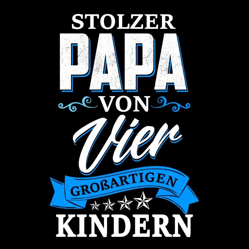 Stolzer Papa von vier großartigen Kindern
