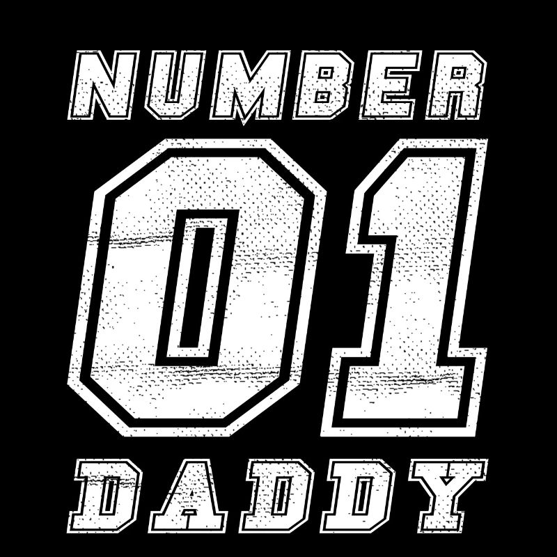 Numéro 01 Daddy - Père Day Daddy Papa Love Gift