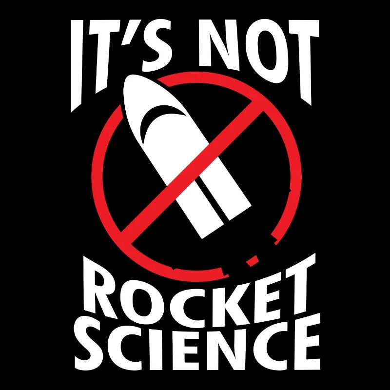Rocket - Science - Rocket science - Gift
