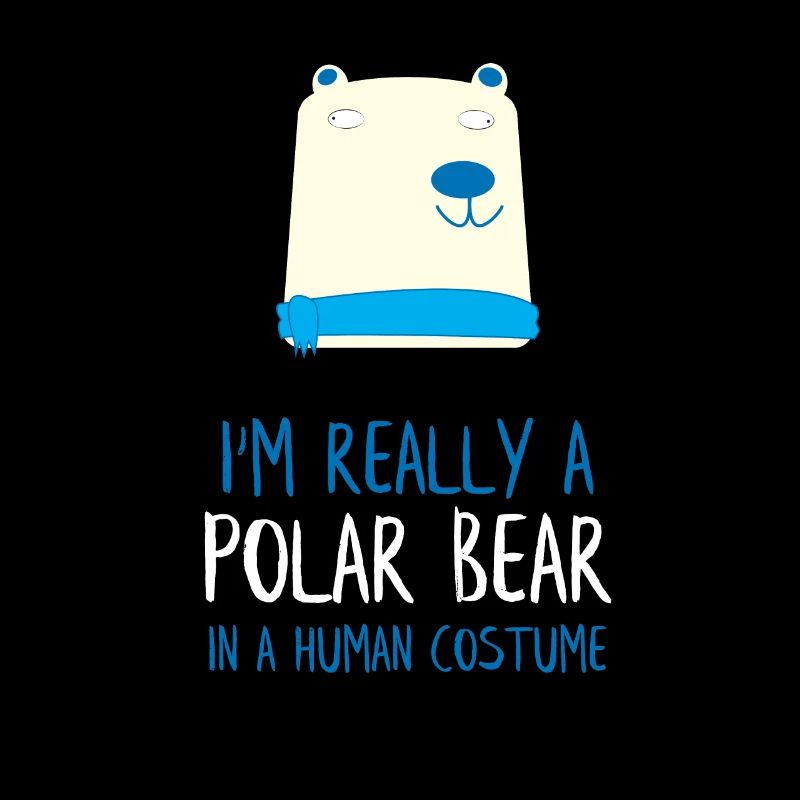 I'm Really a Polar Bear