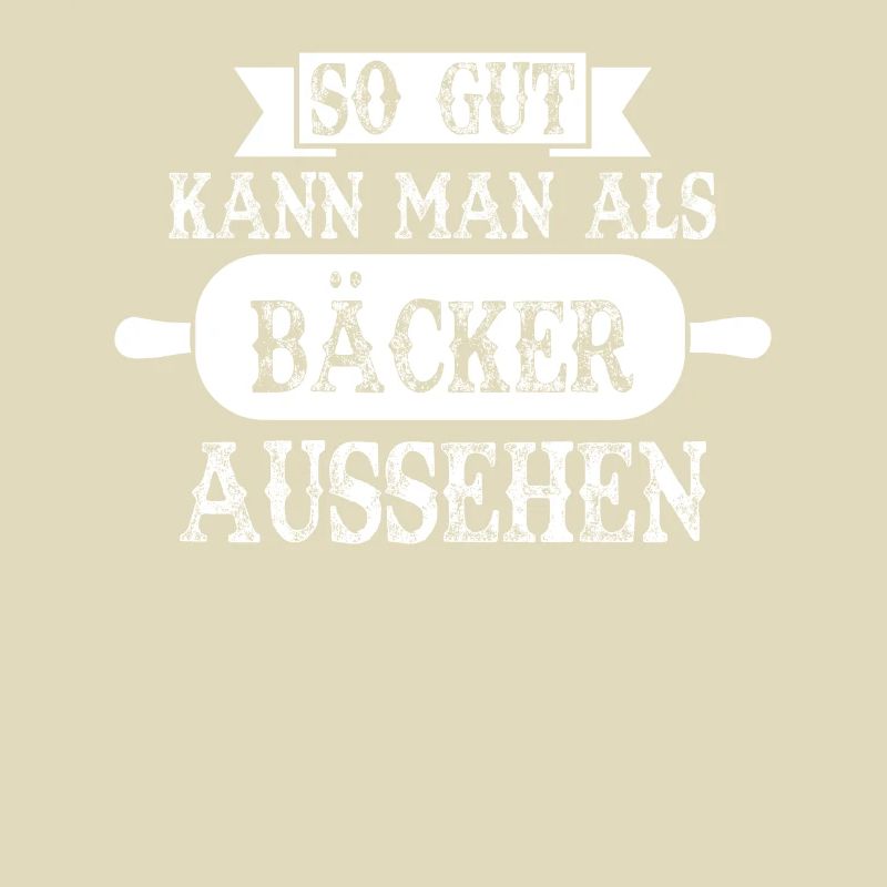 Bäcker Shirts / Bäcker Sprüche / bester Bäcker