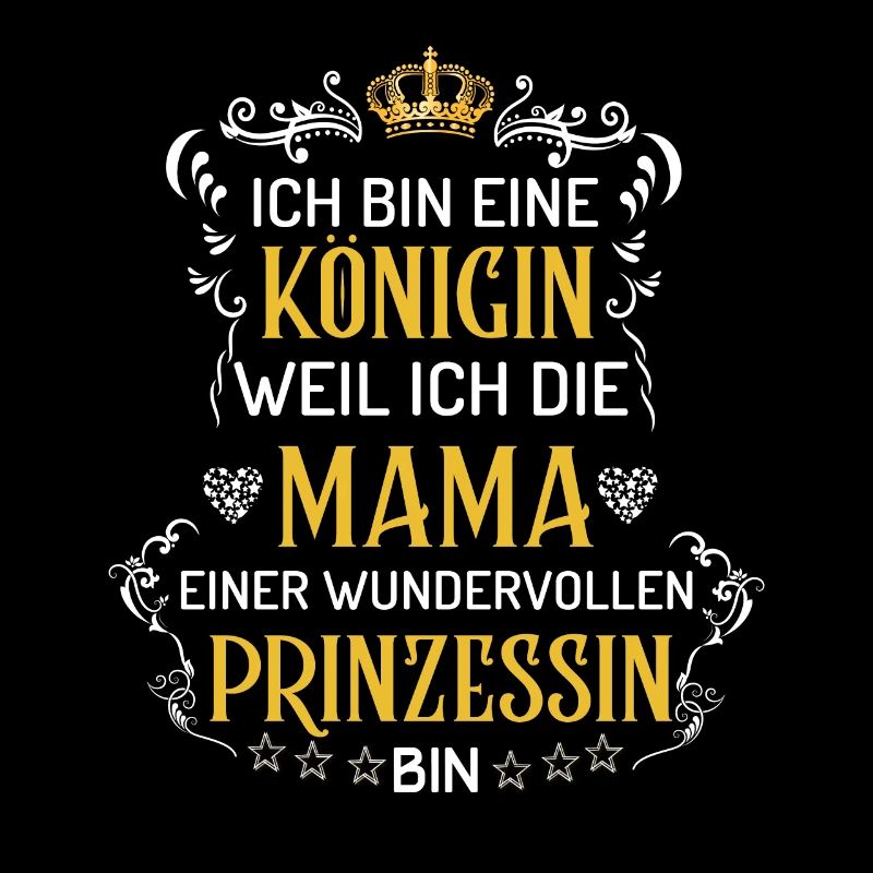 Mama einer wundervollen Prinzessin