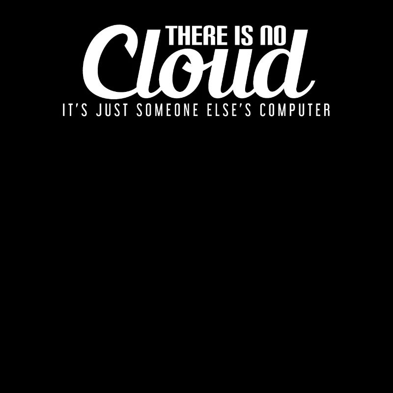 There is no cloud
