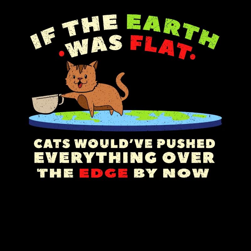 Funny cat flatearth