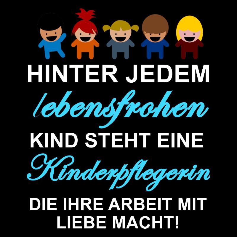 Kinderpflegerin Spruch Design