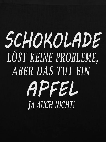 Schokolade und kein Apfel