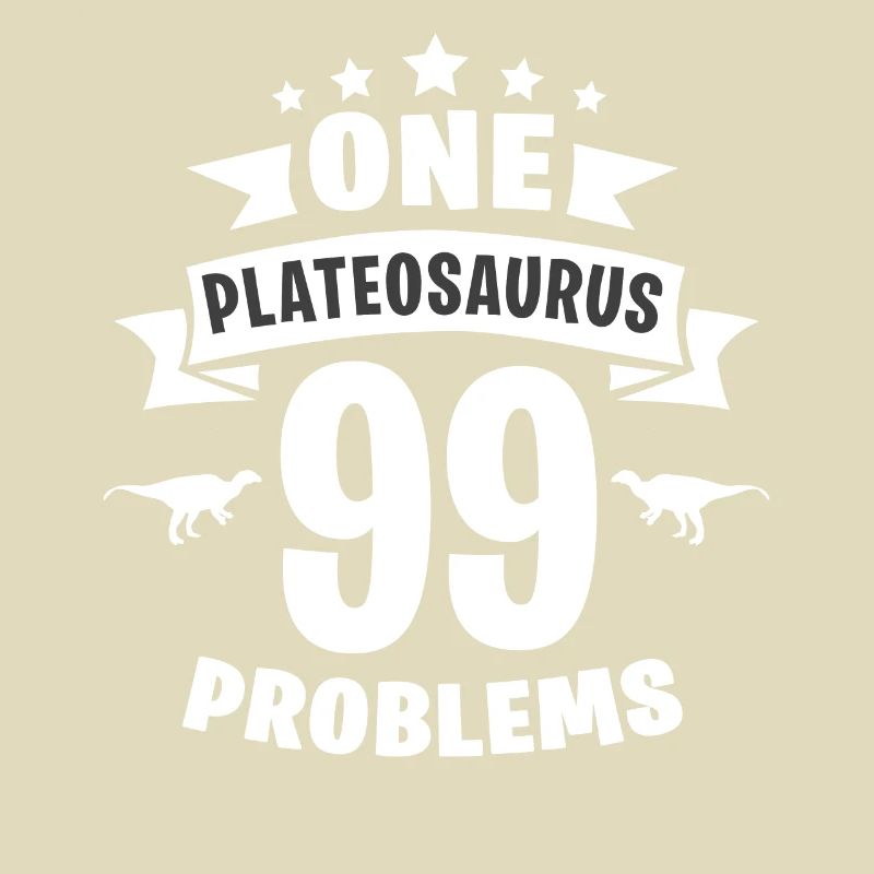 One Plateosaurus 99 Problems
