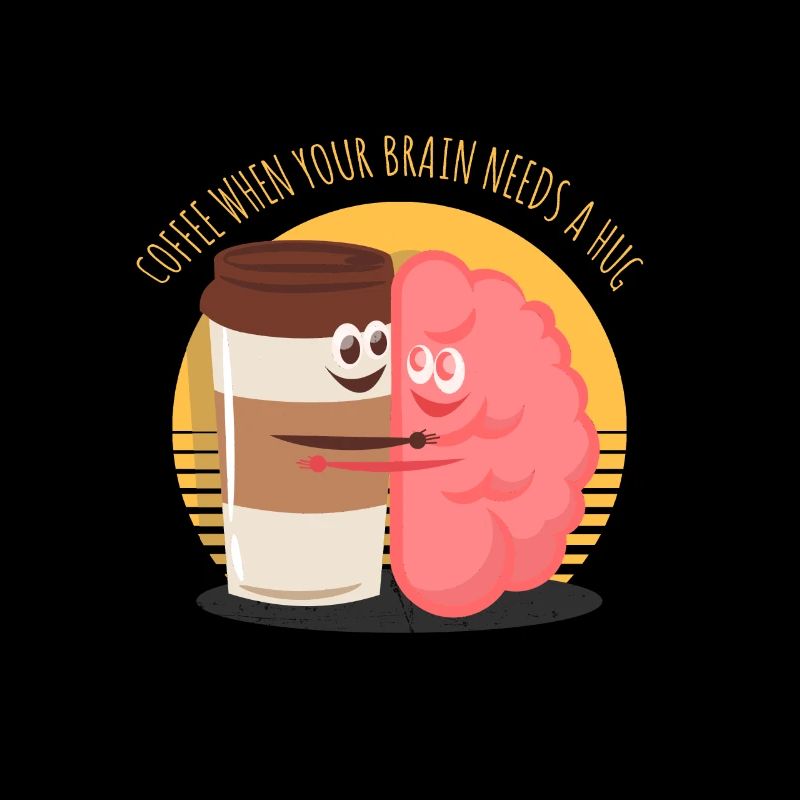 Coffee Brain Drink Saying Funny