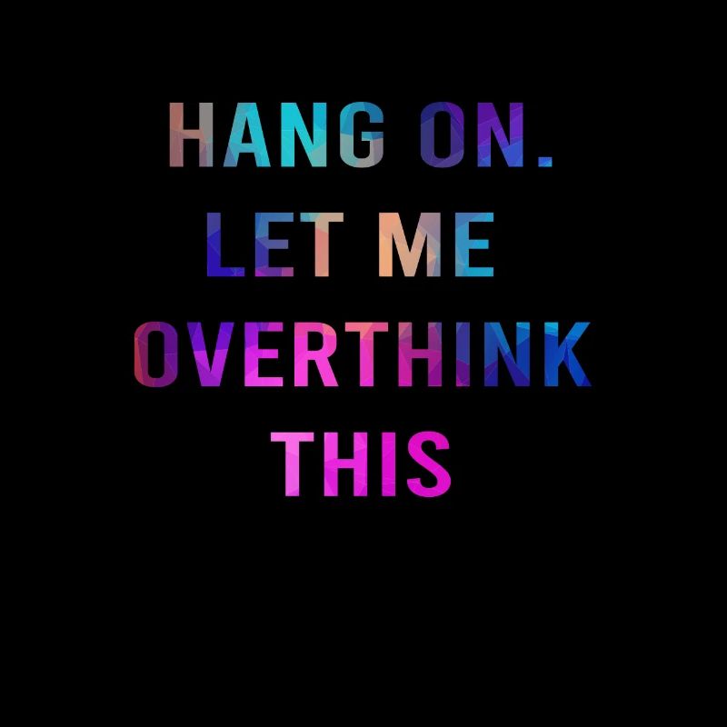 Thinker Rethink Hang On Let Me Overthing This