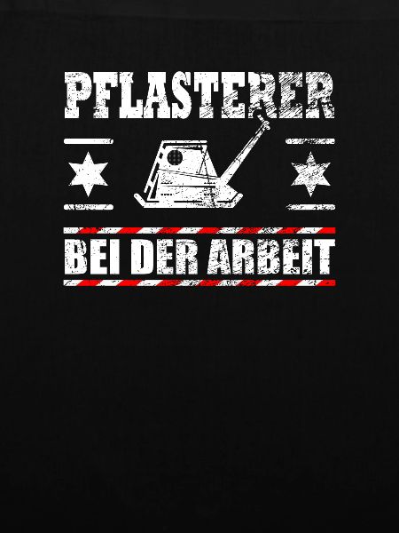 Lustiger Spruch Pflaster Pflasterer Geschenk