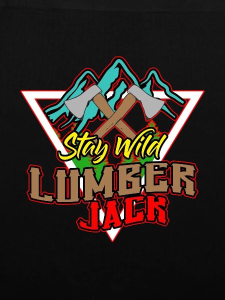 Stay Wild - Lumberjack