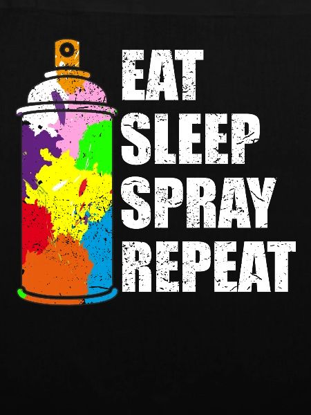 Graffiti Sprühdose Sprayer Spruch Geschenkidee