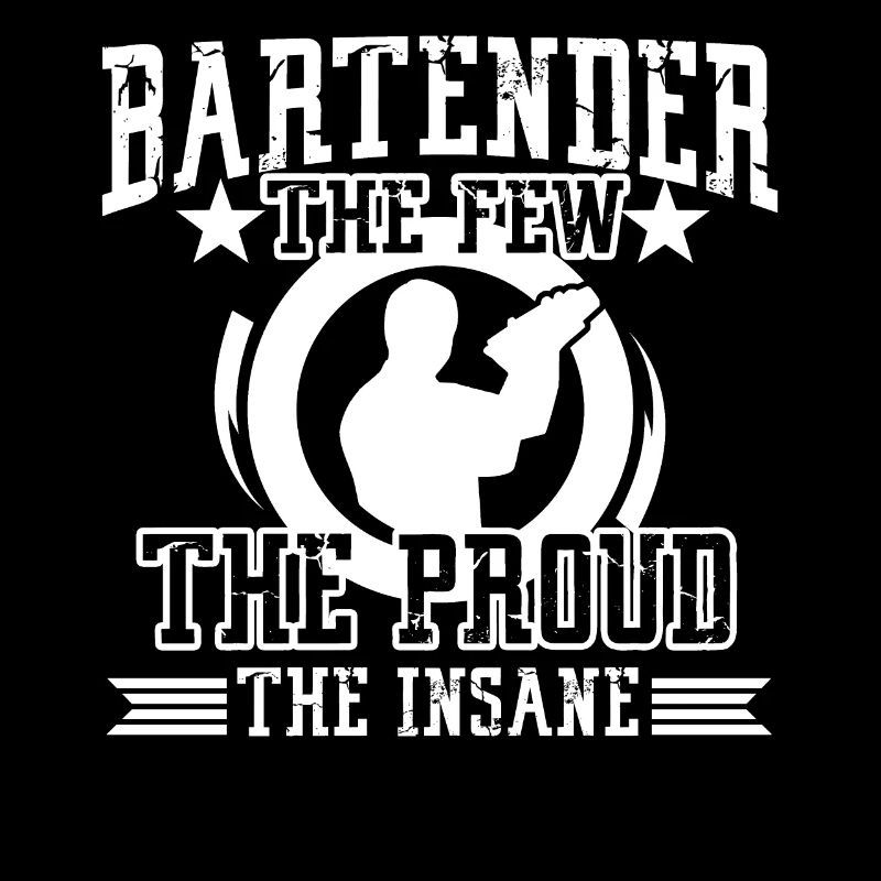 Bartender Proud Bartender