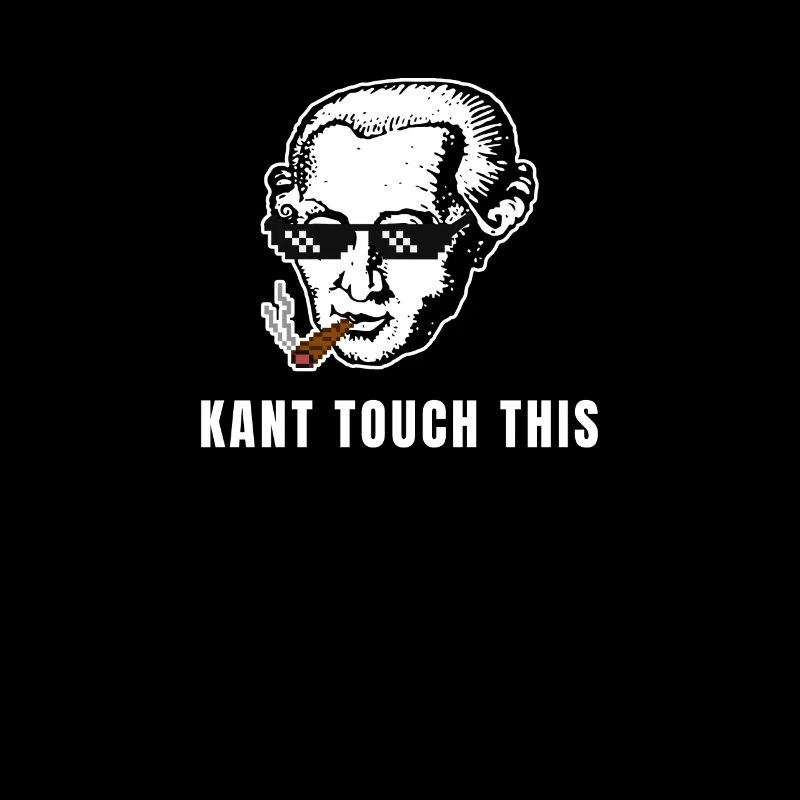 Kant touch This Immanuel Kant Philosoph Meme