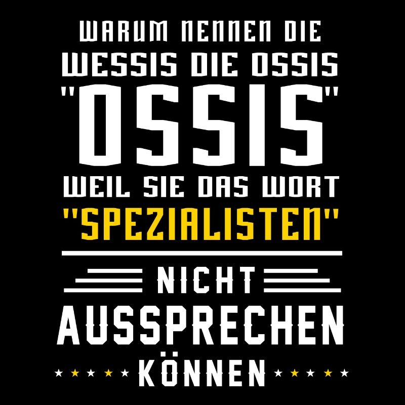 Ossi Wessi DDR BRD Witz Geschenkidee Osten Stolz