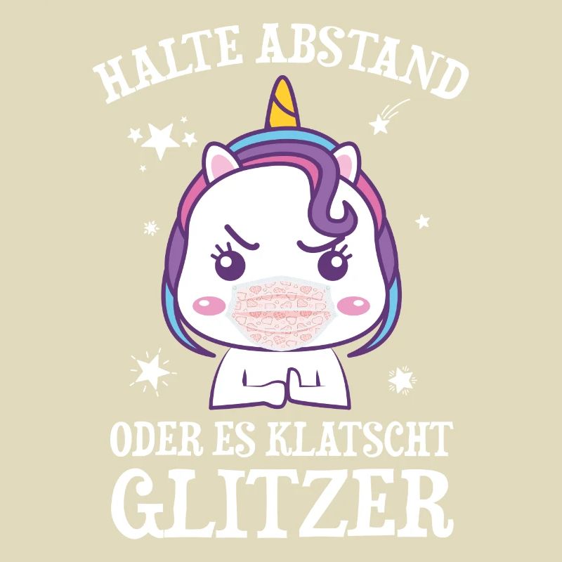 Einhorn Halte Abstand Oder Es Klatscht Glitzer