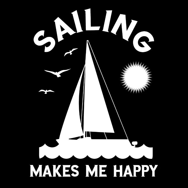 Sailing makes me happy