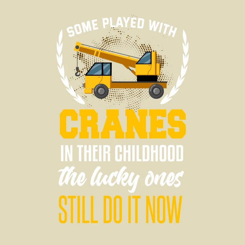 Crane operator Crane operator construction site work